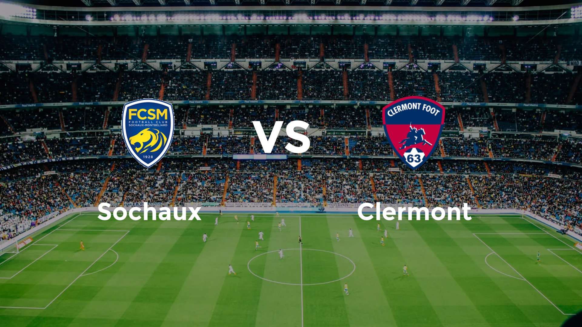 Sochaux vs Clermont