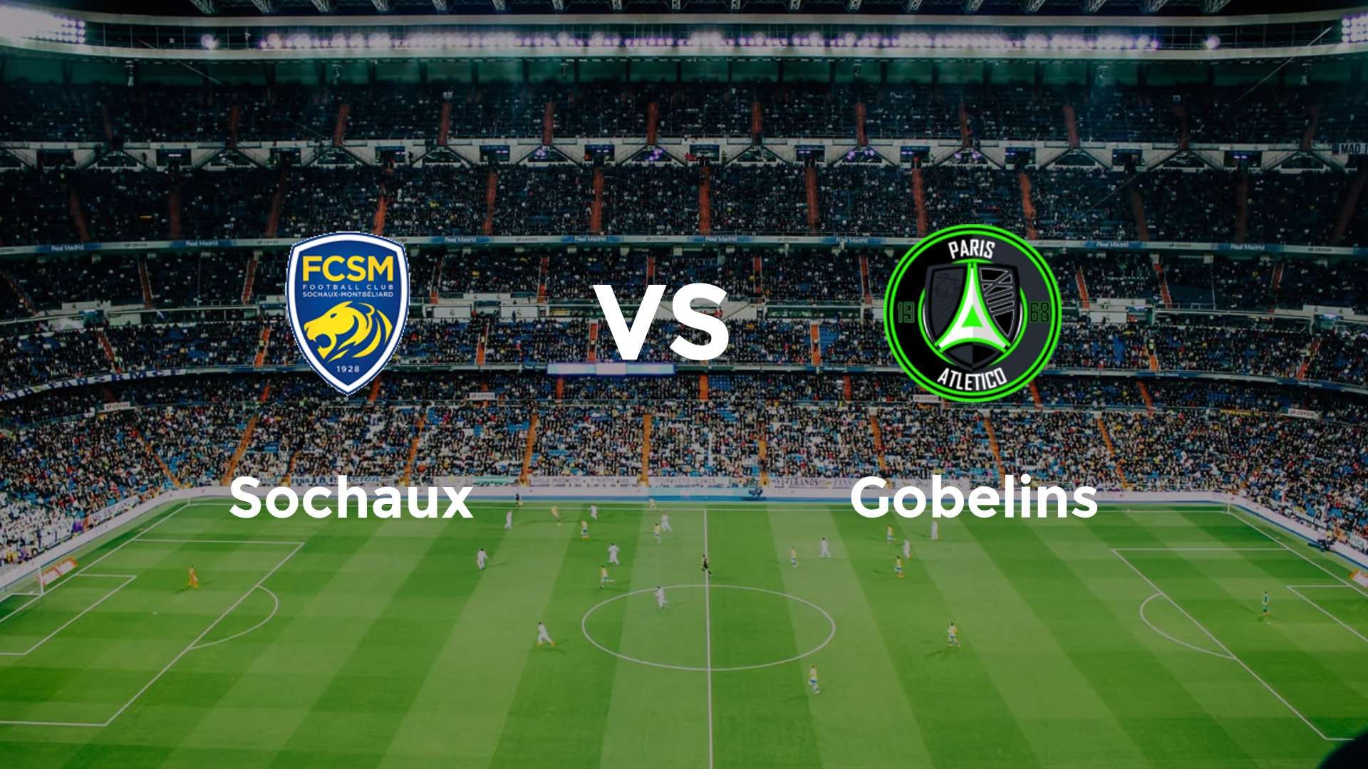 Sochaux vs Gobelins