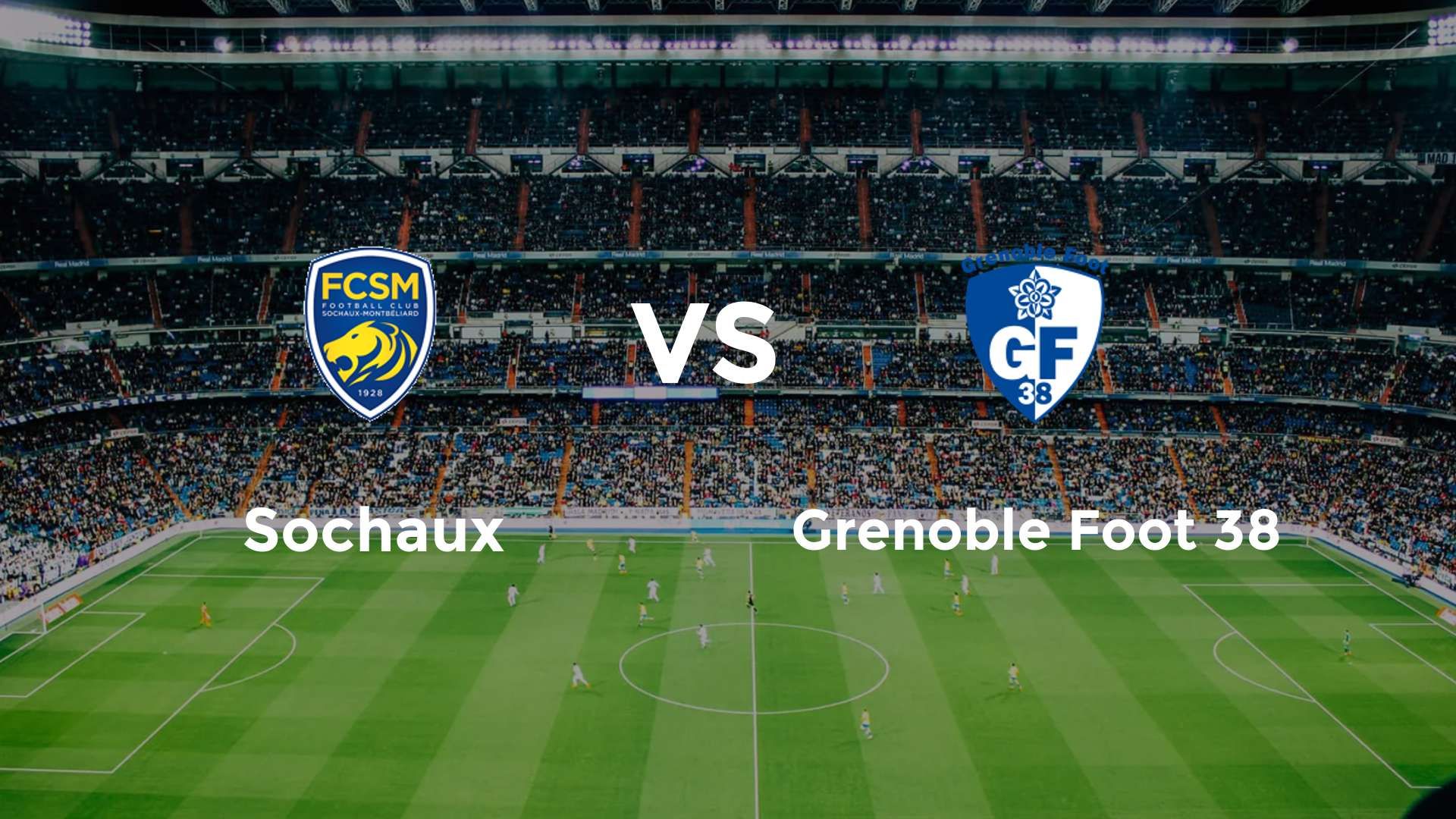 Annecy vs Grenoble Foot 38