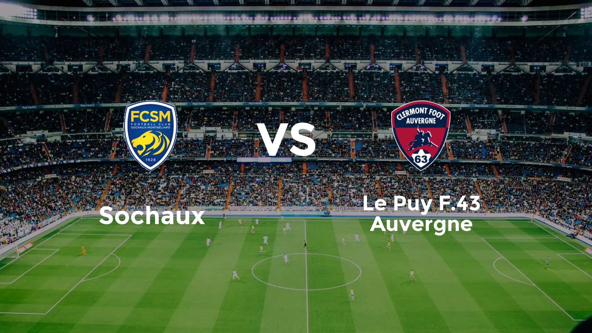 Sochaux vs Le Puy-en-Velay