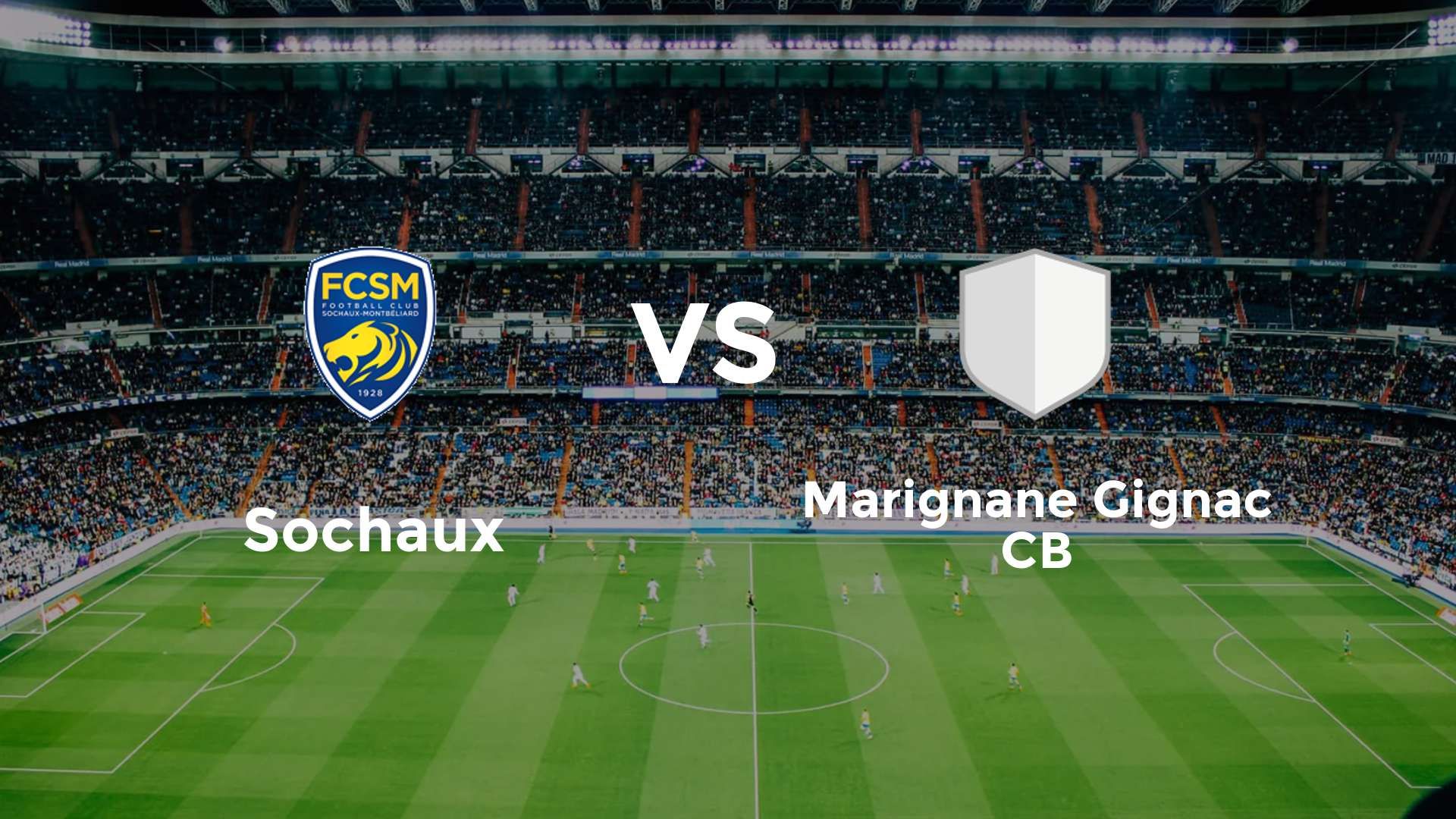 Sochaux vs Marignane Gignac CB