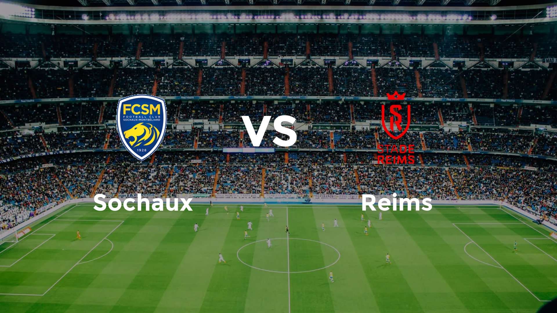Sochaux vs Reims