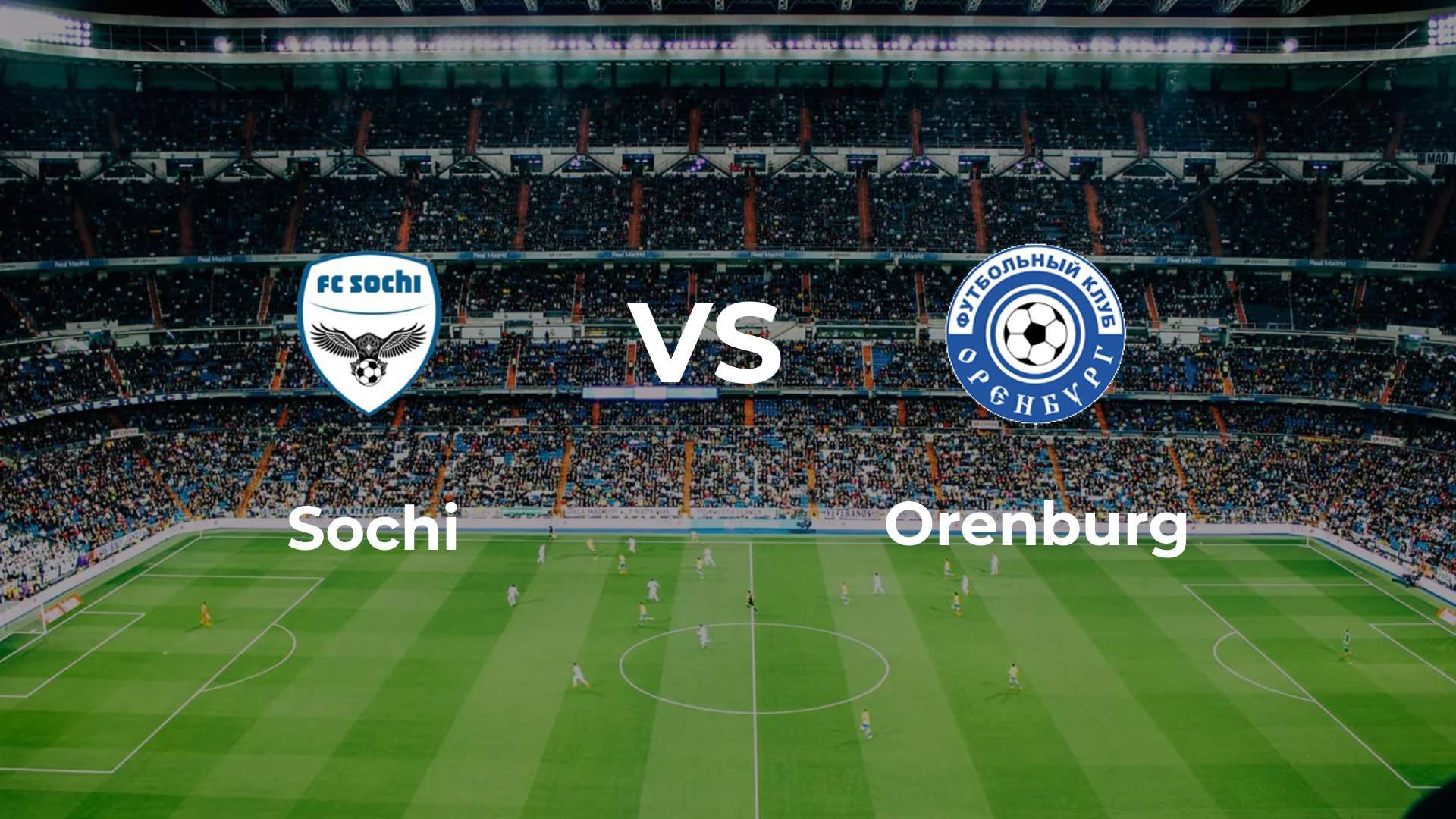 Sochi vs Orenburg