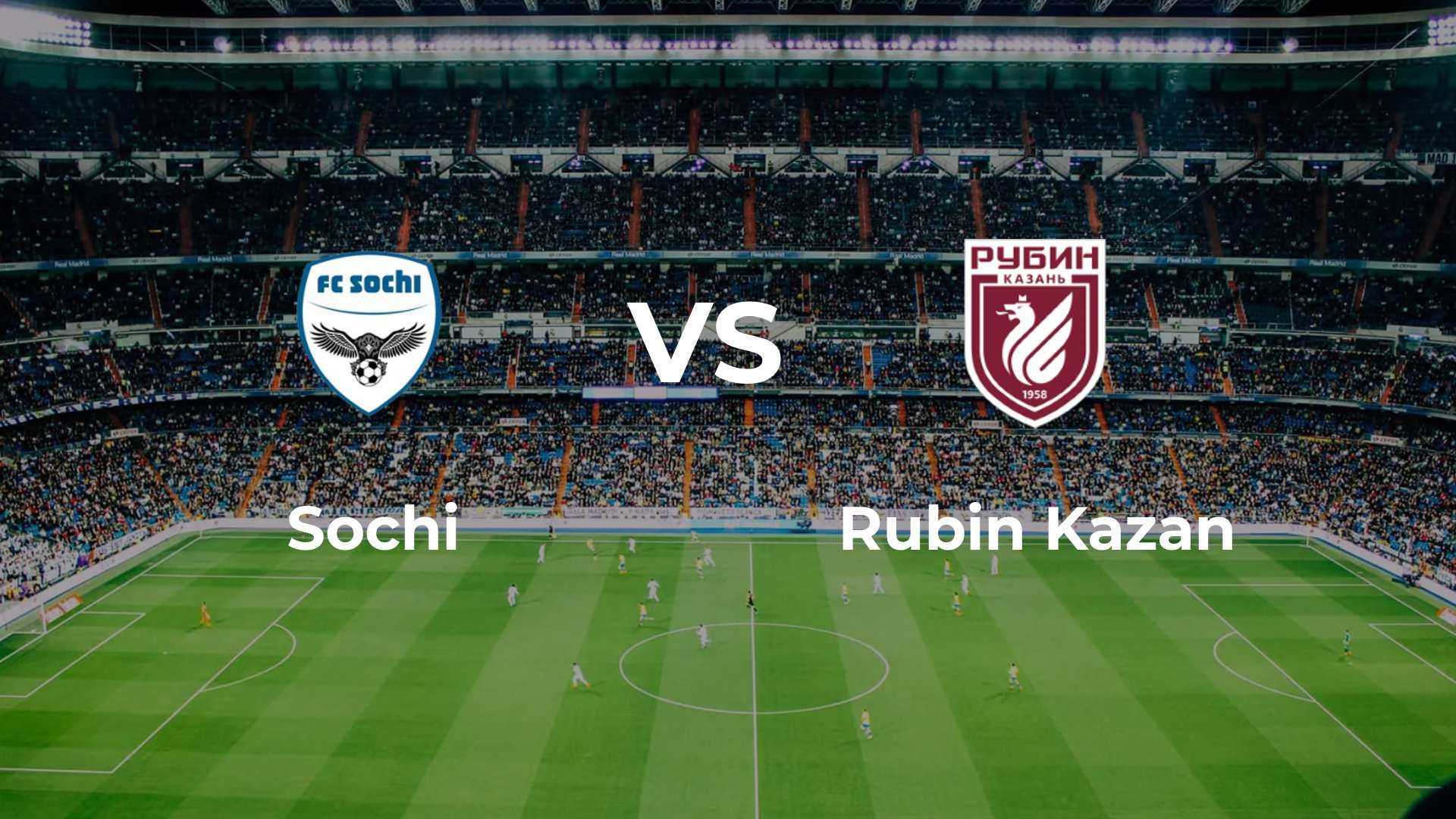 Sochi vs Rubin Kazan