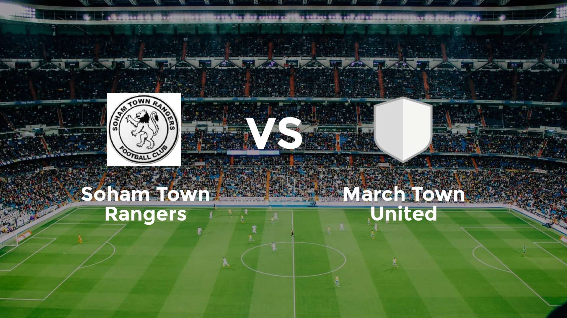 Soham Town Rangers vs March Town United