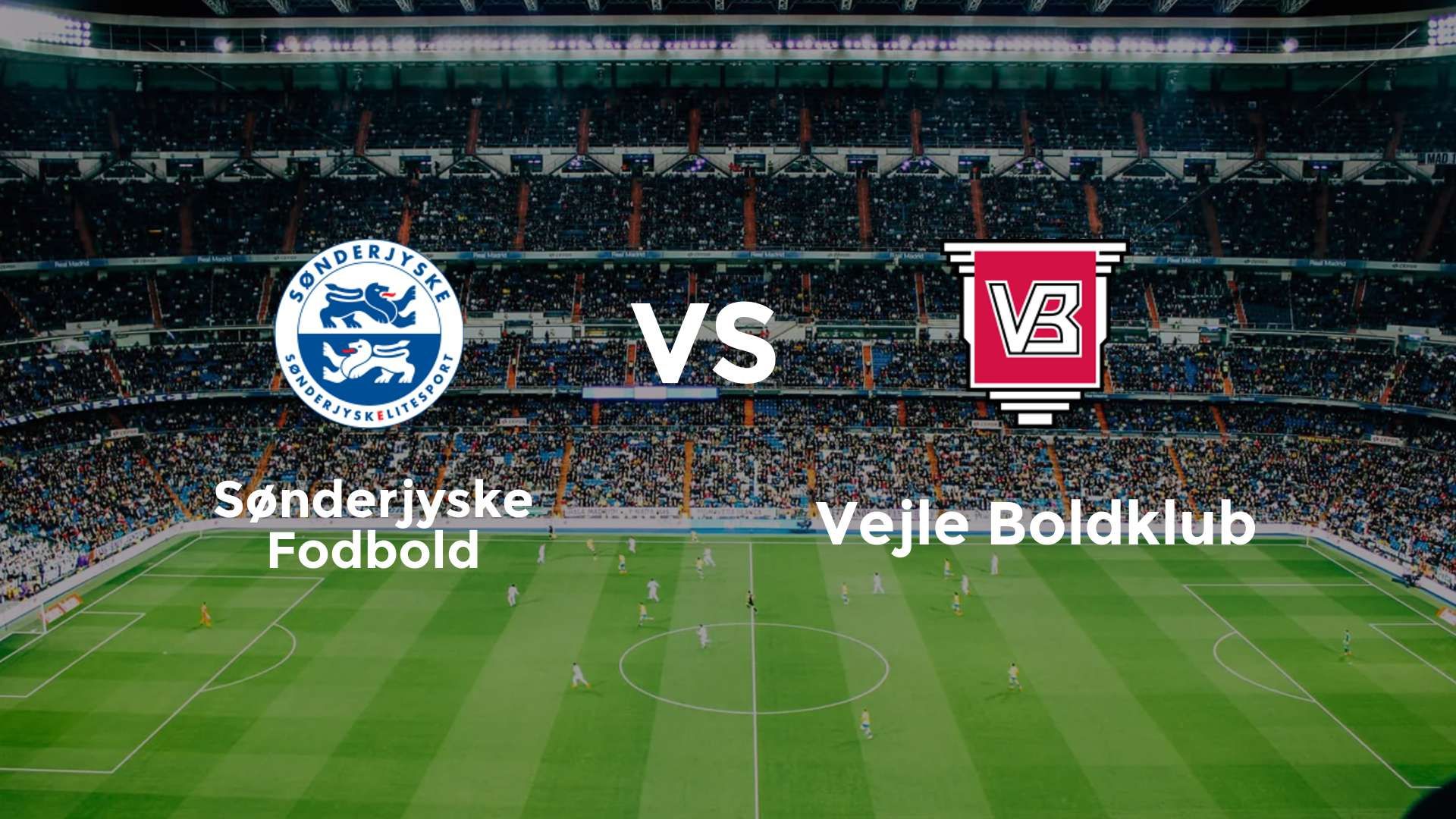 Sønderjyske Fodbold vs Vejle Boldklub