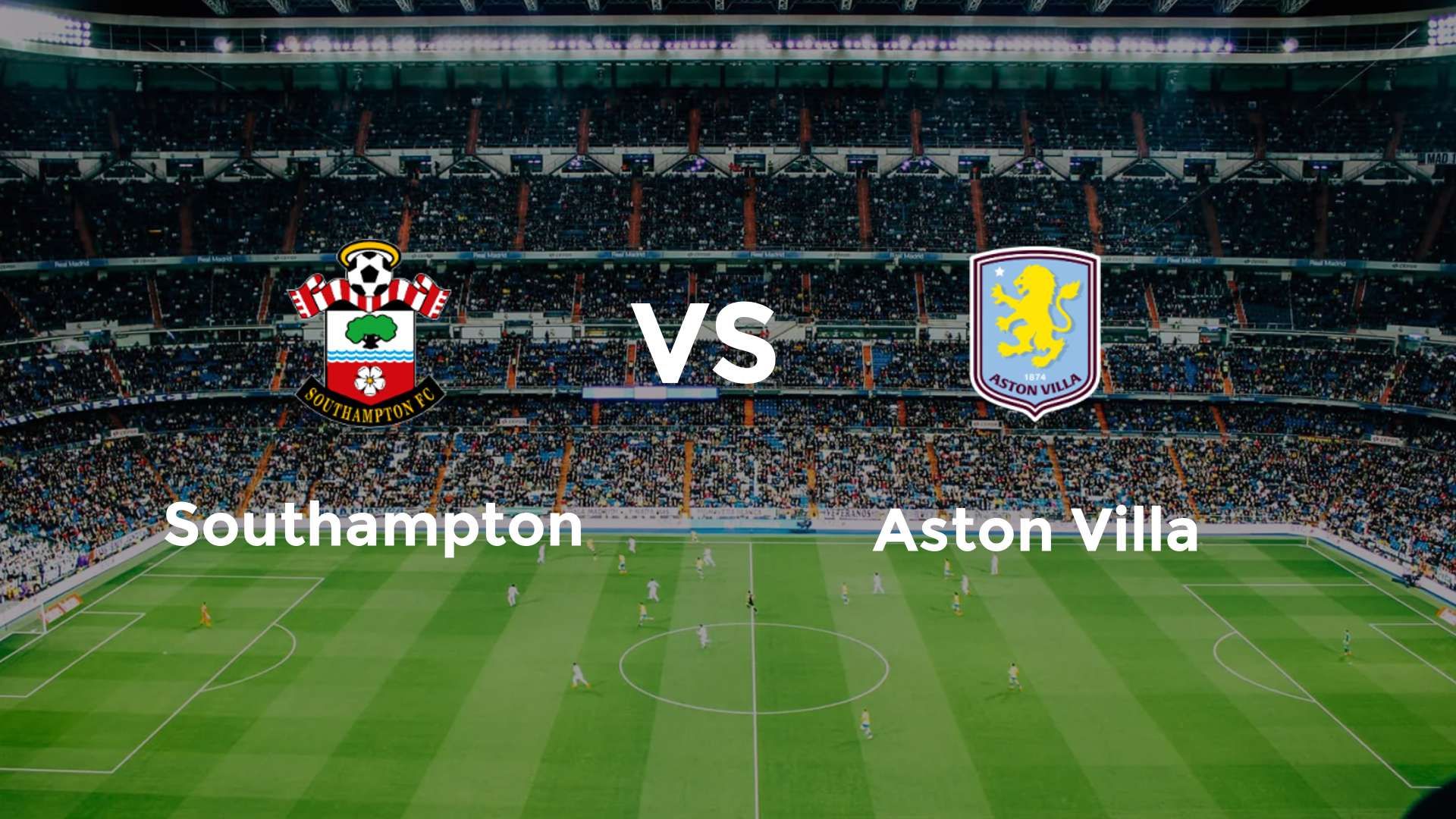 Southampton vs Aston Villa