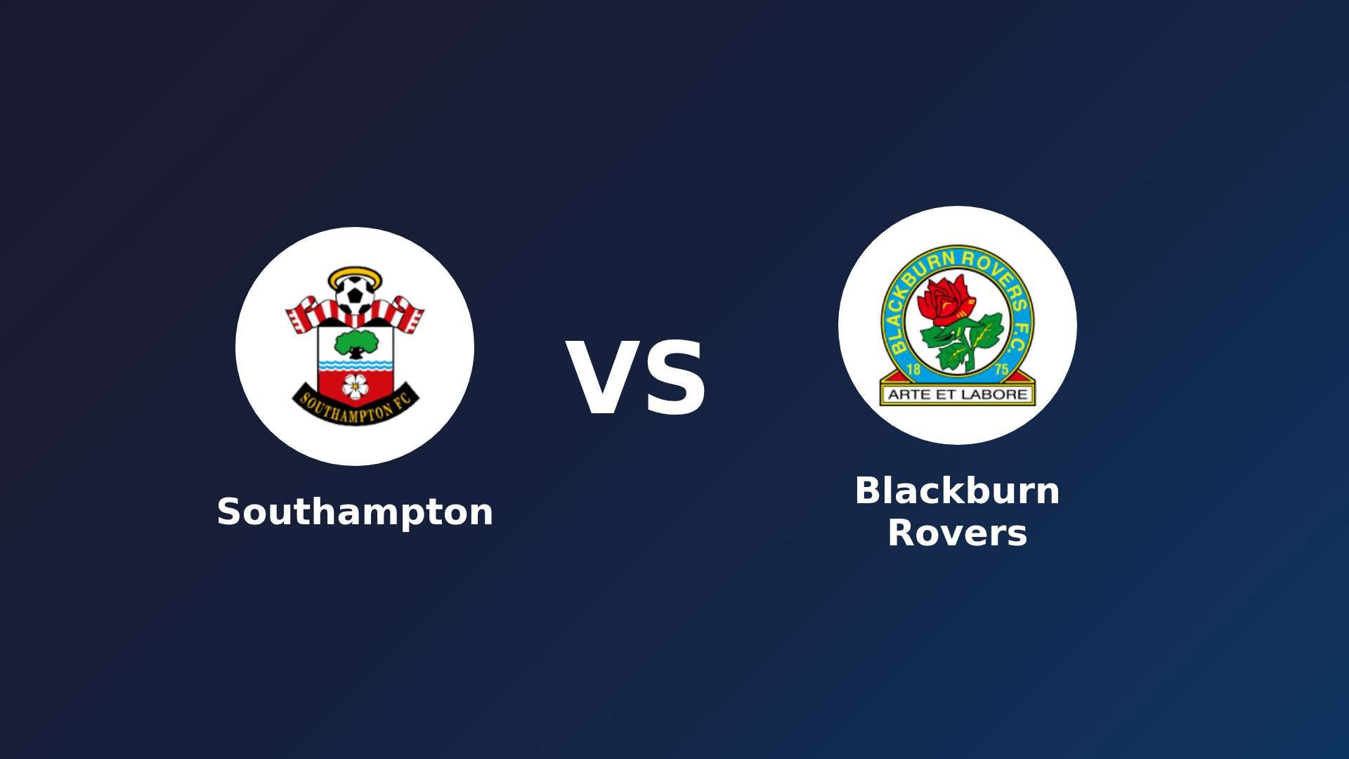 Southampton vs Blackburn Rovers