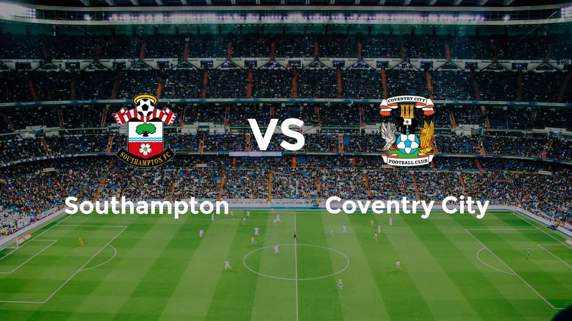 Southampton vs Coventry City