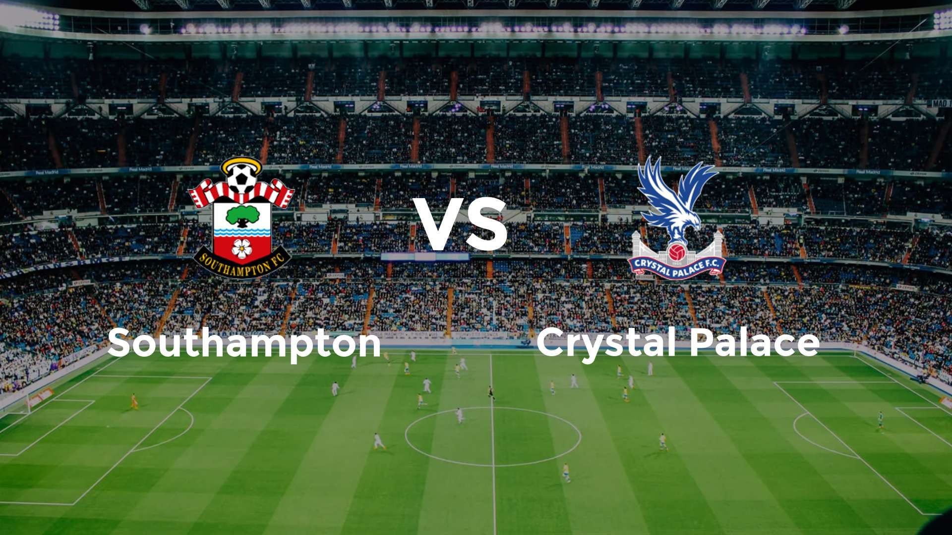 Southampton vs Crystal Palace