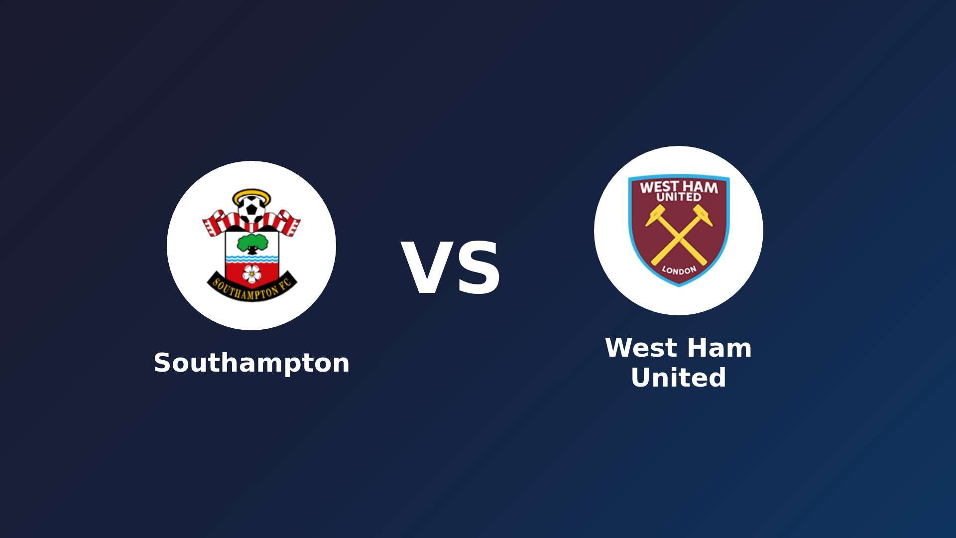 Southampton vs (F)est Ham United