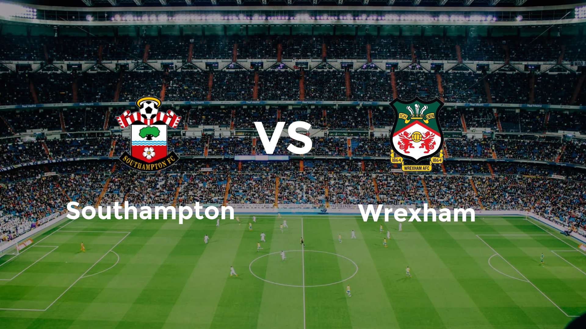 Southampton vs (F)rexham