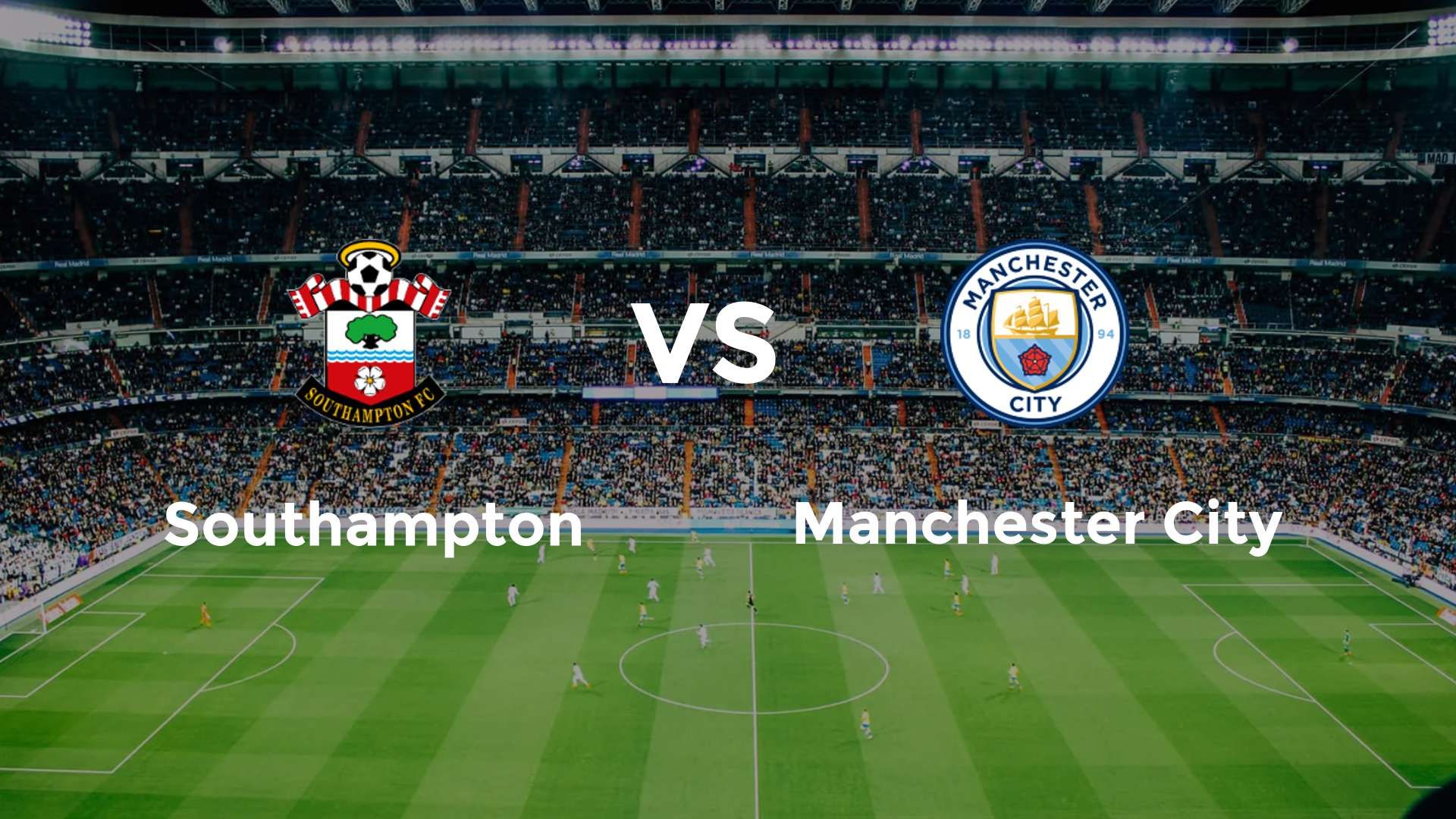 Southampton vs Manchester City