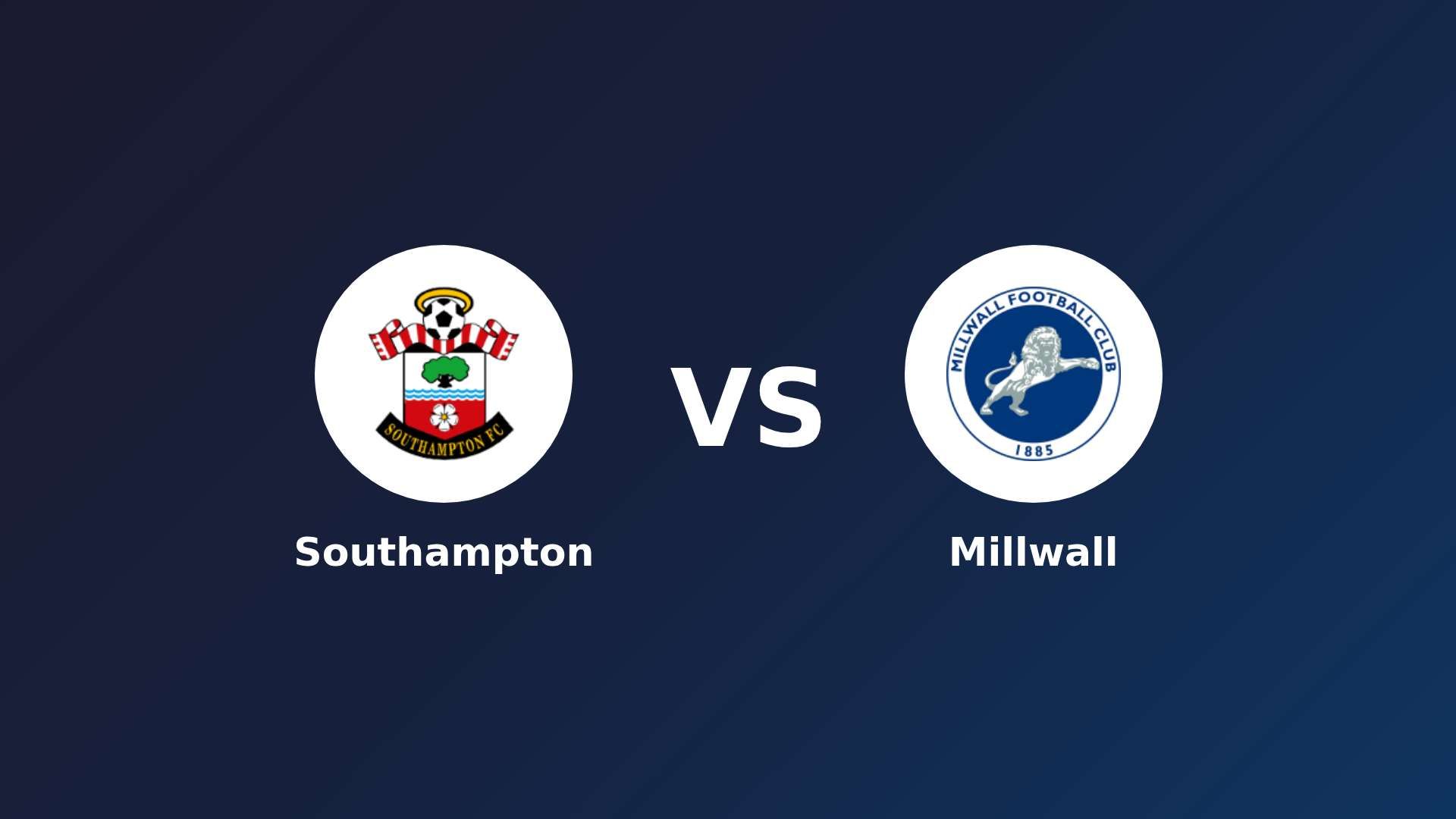 Southampton vs Millwall
