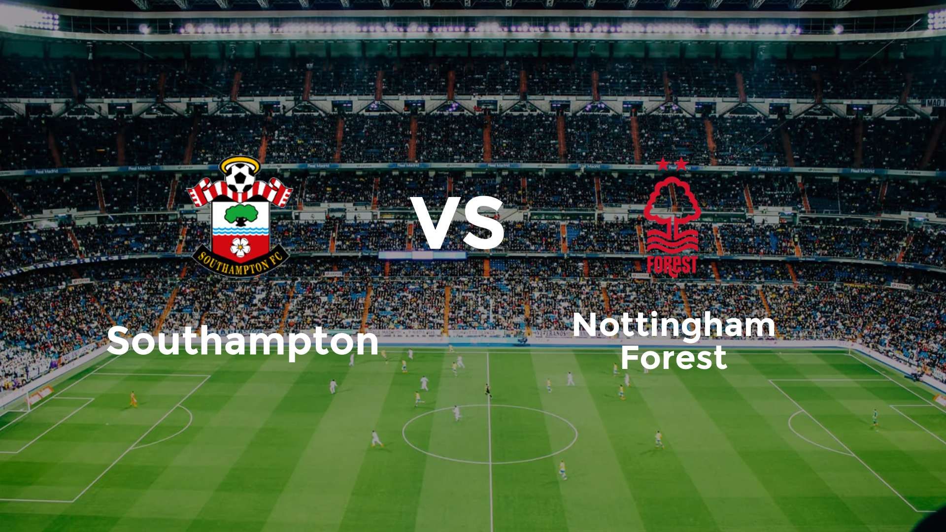 Southampton vs Nottingham Forest