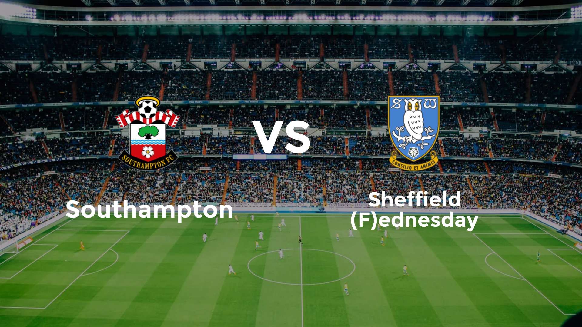Southampton vs Sheffield (F)ednesday