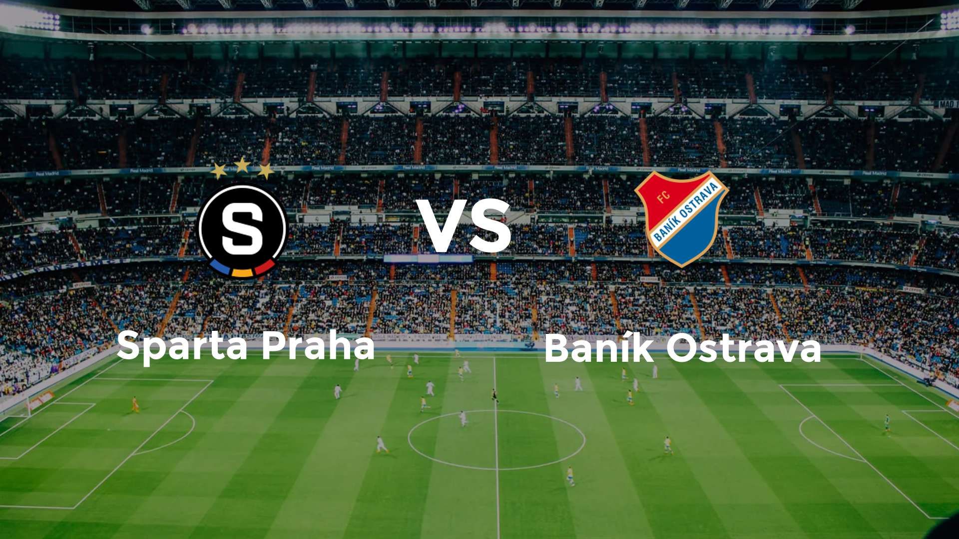 Sparta Praha vs Baník Ostrava