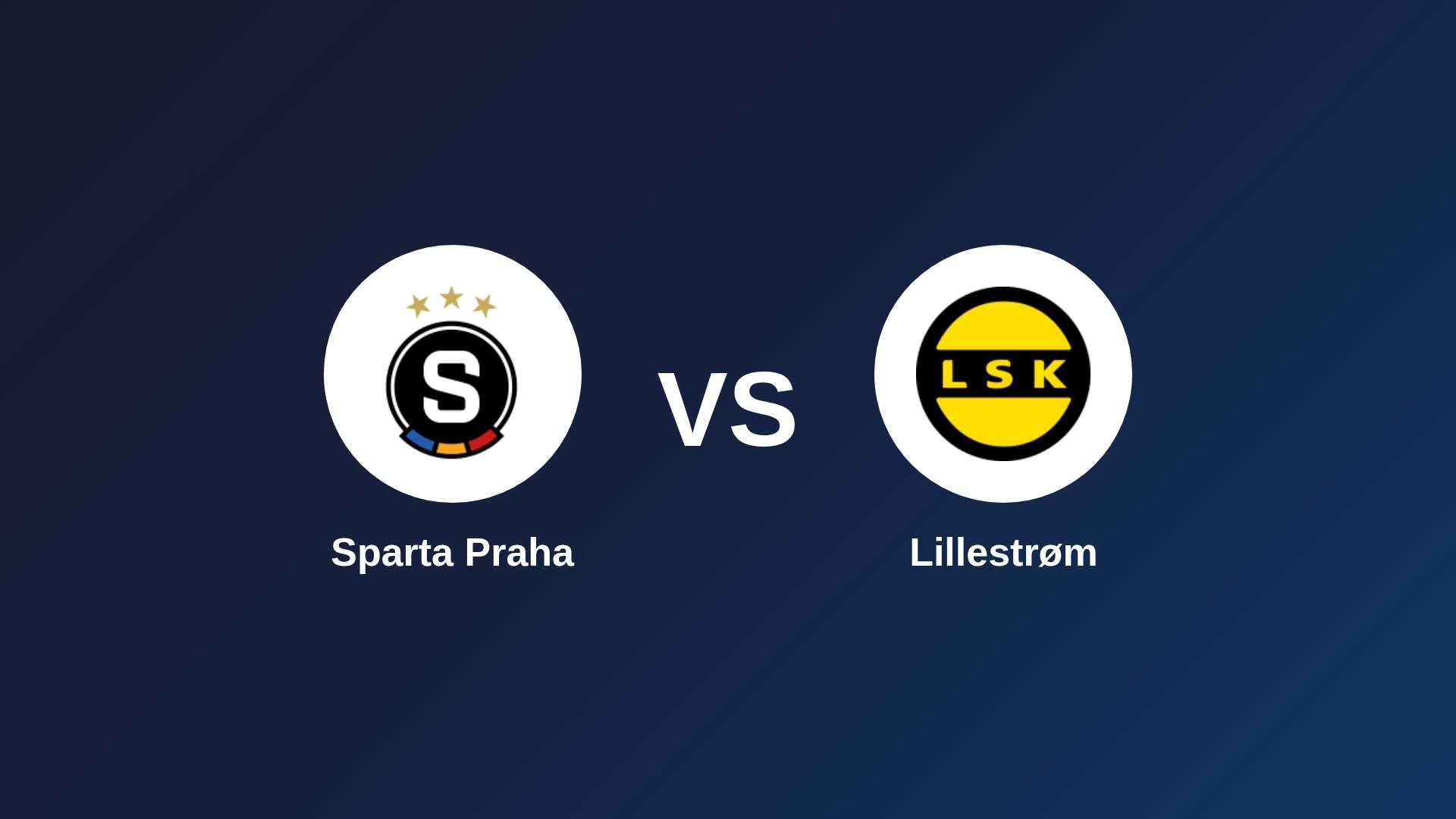 Sparta Praha vs Lillestrøm
