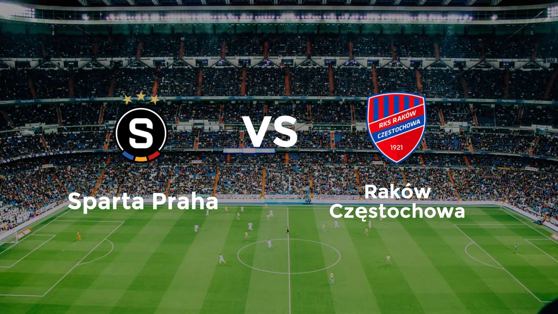 Sparta Praha vs Raków Częstochowa