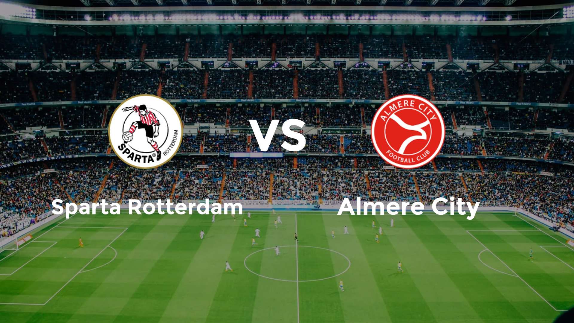 Sparta Rotterdam vs Almere City