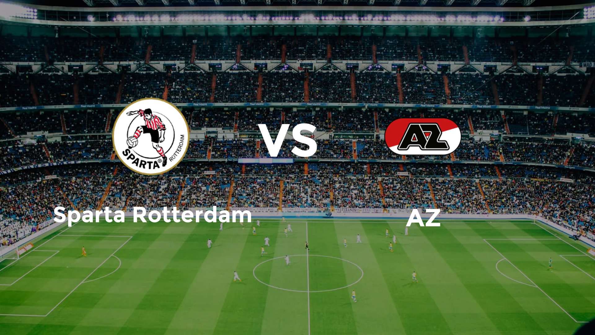 Sparta Rotterdam vs AZ