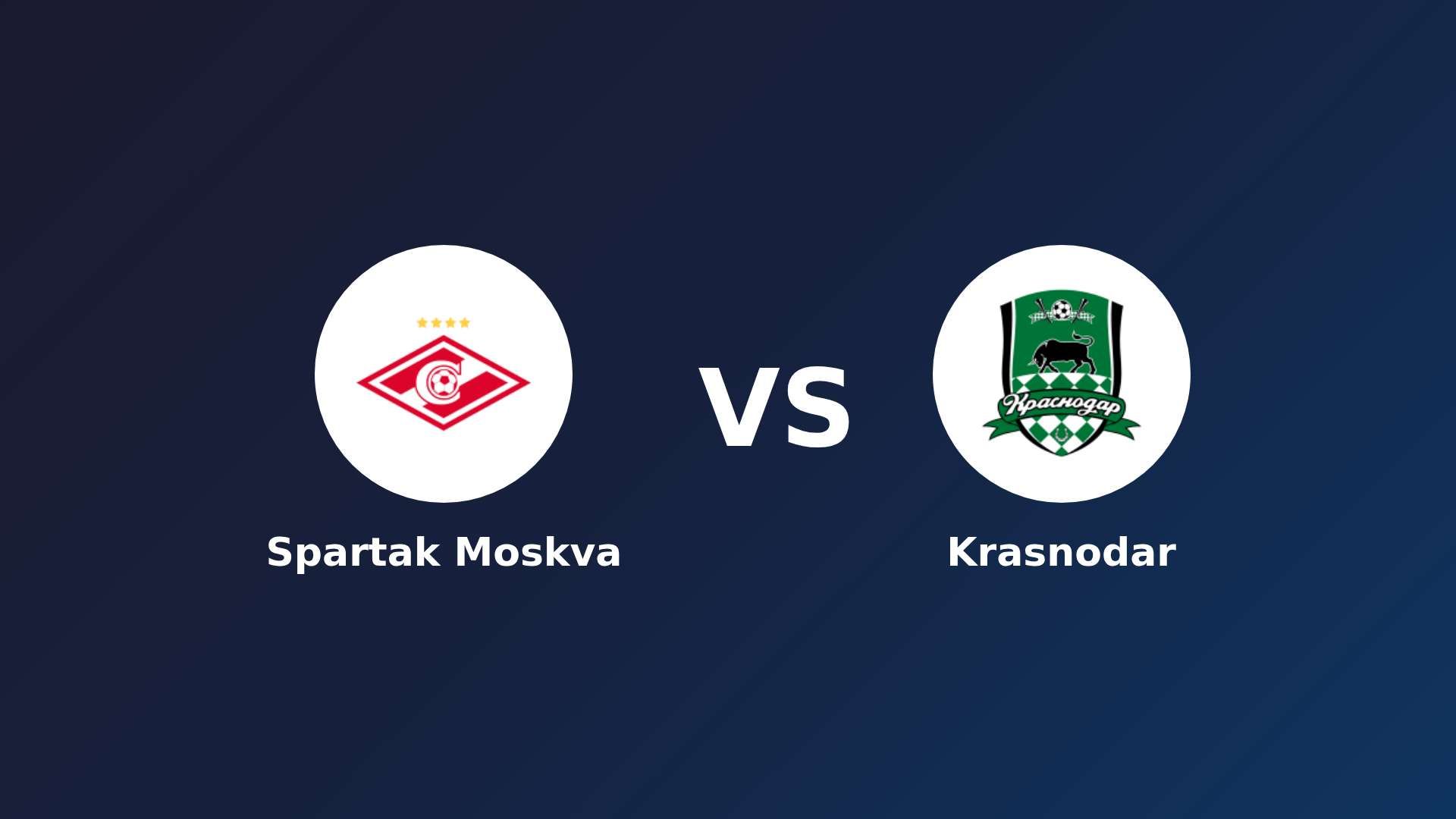 Spartak Moskva vs Krasnodar