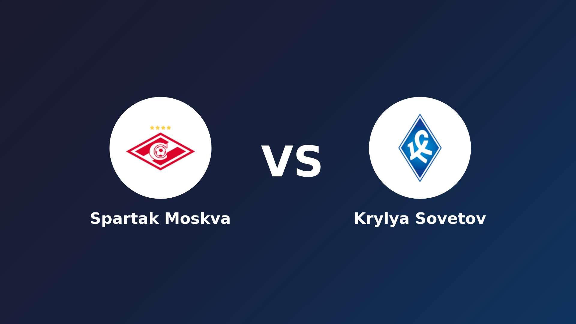 Spartak Moskva vs Krylya Sovetov