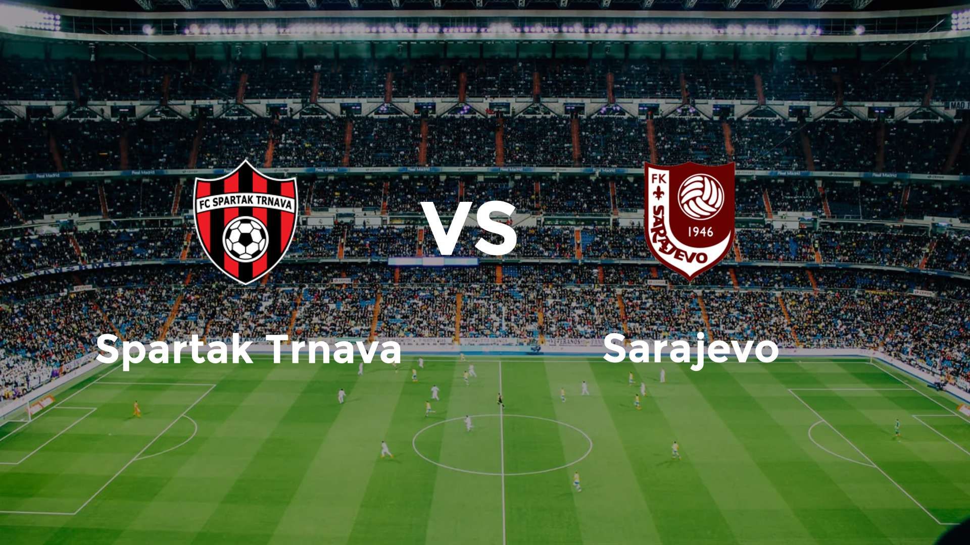 Spartak Trnava vs Sarajevo