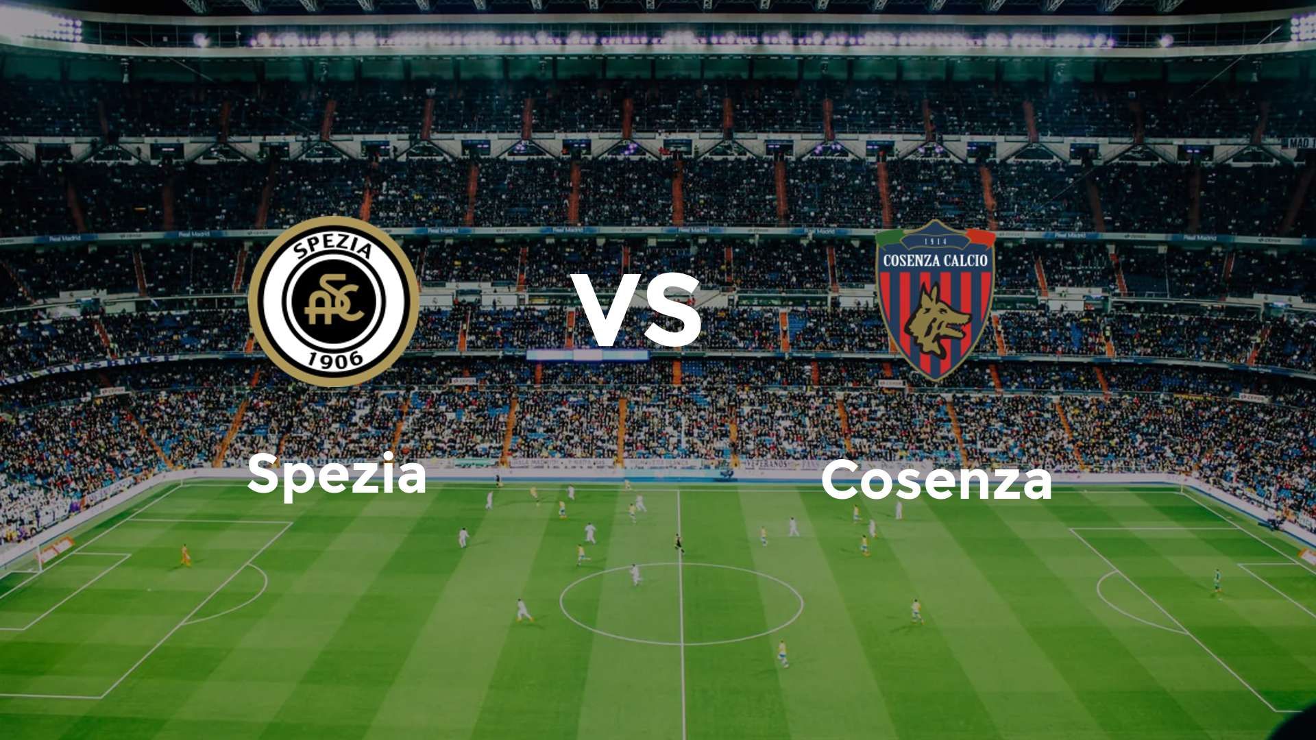 Spezia vs Cosenza