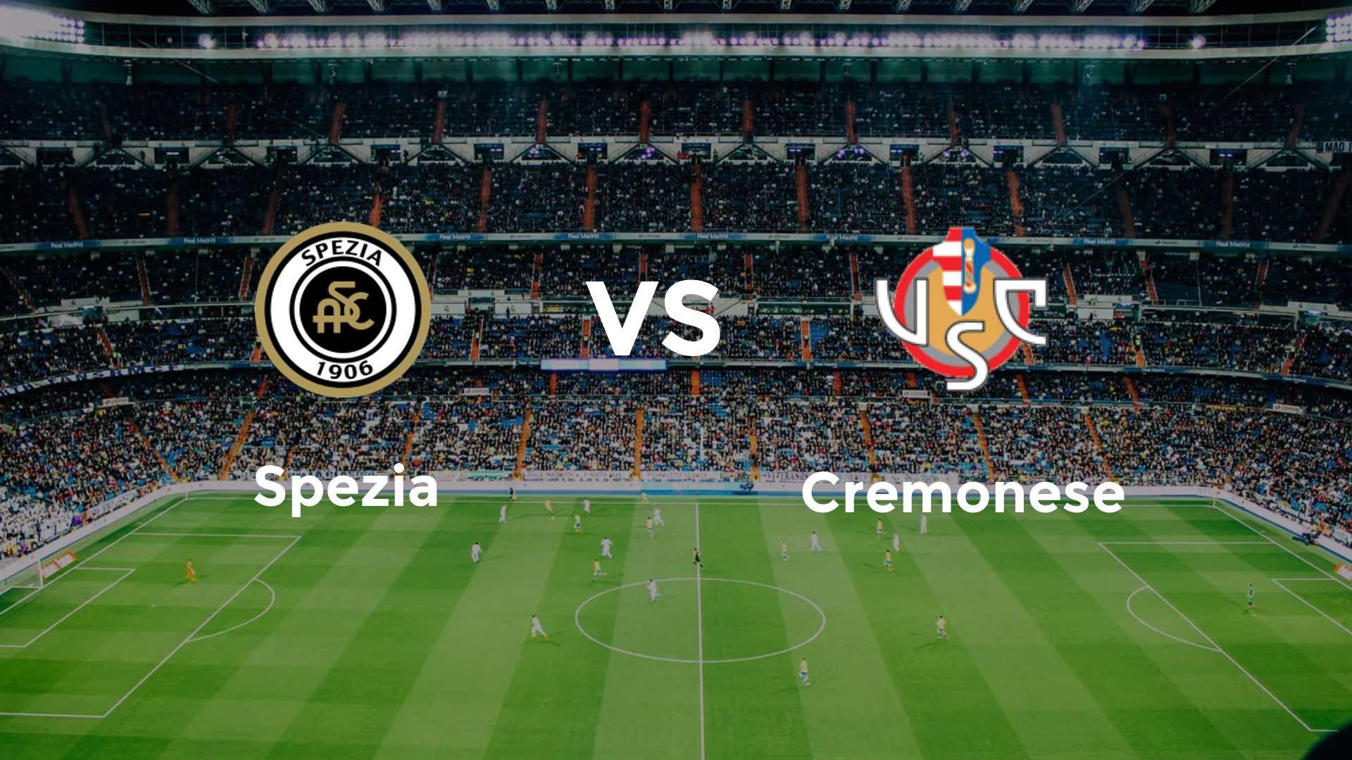 Spezia vs Cremonese