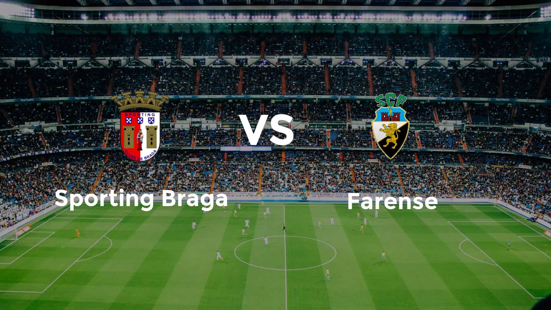Sporting Braga vs Farense