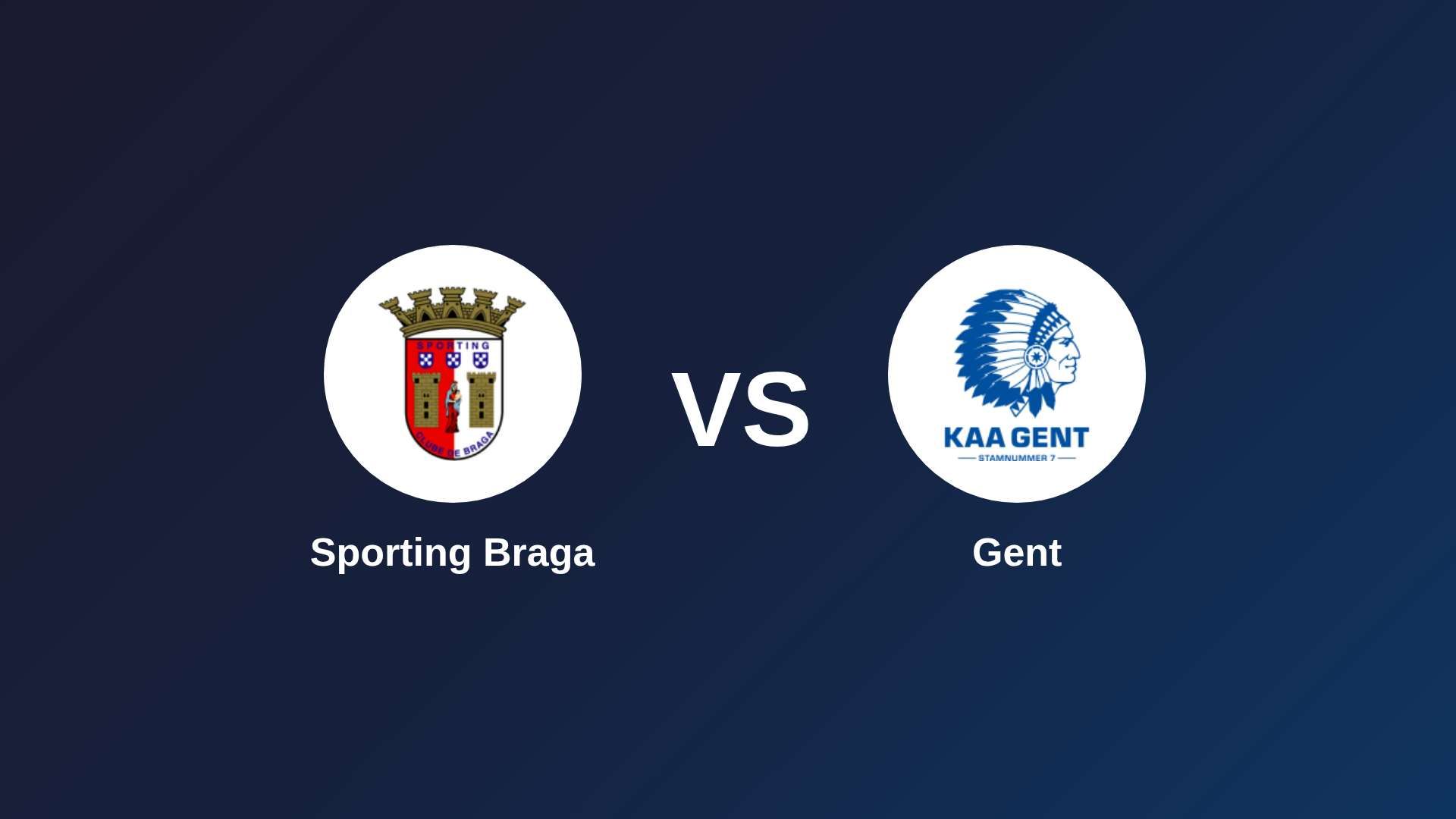 Sporting Braga vs Gent