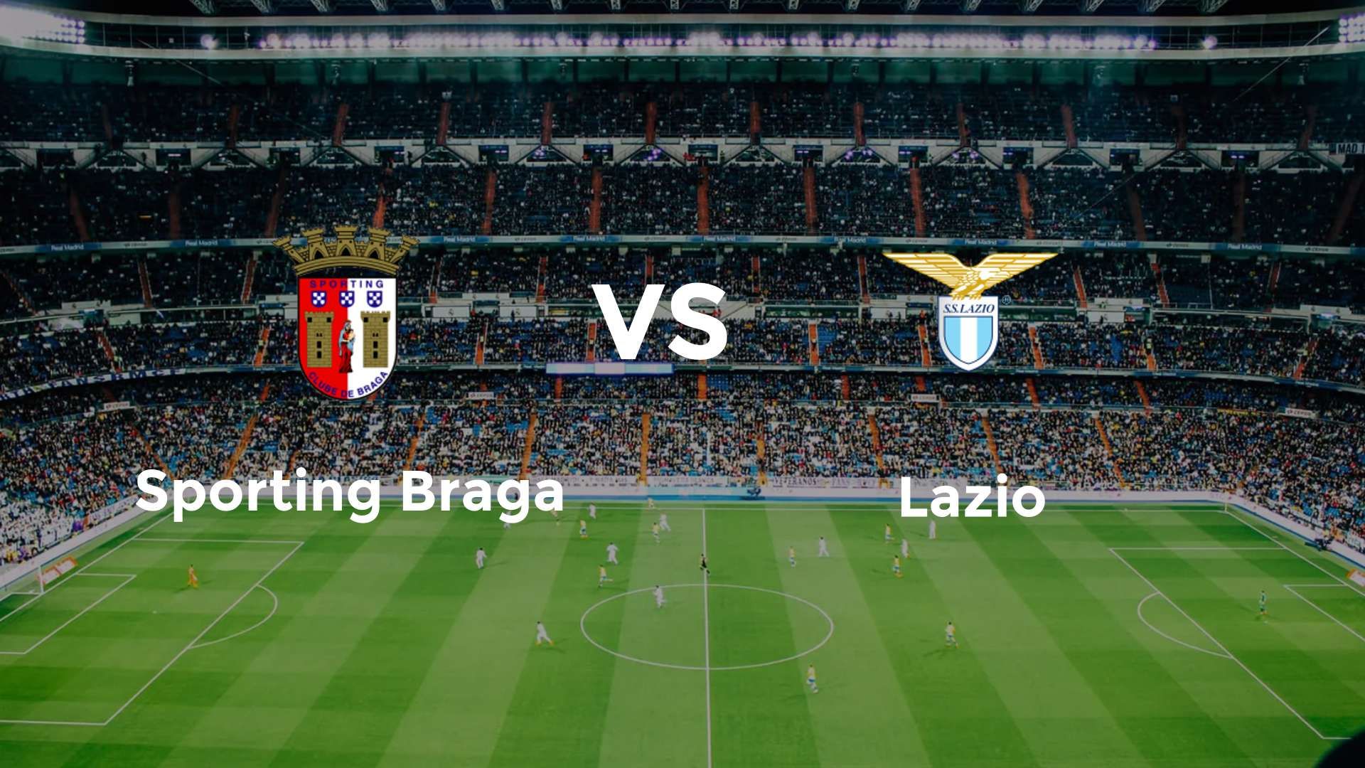 Sporting Braga vs Lazio