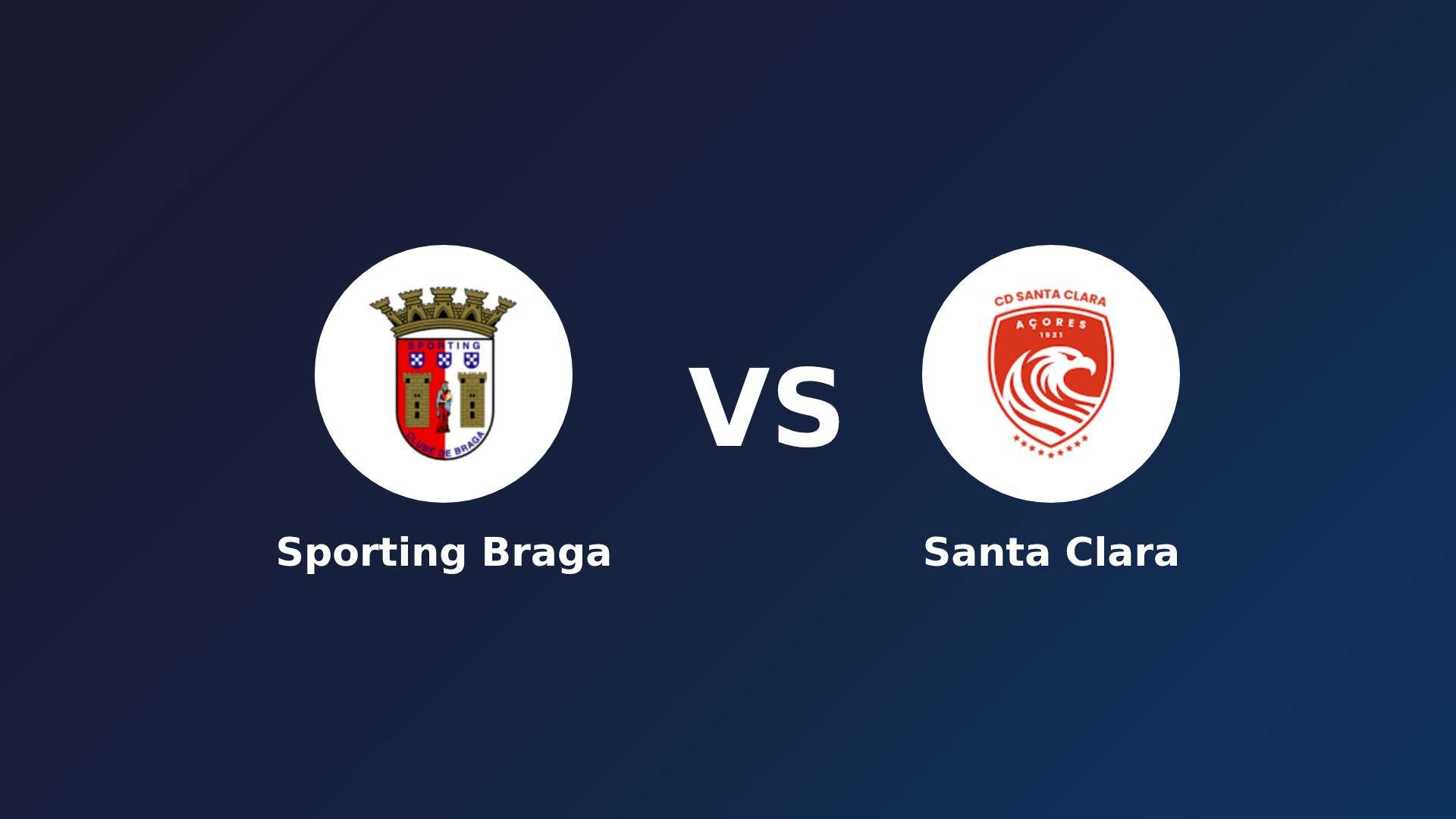 Sporting Braga vs Santa Clara