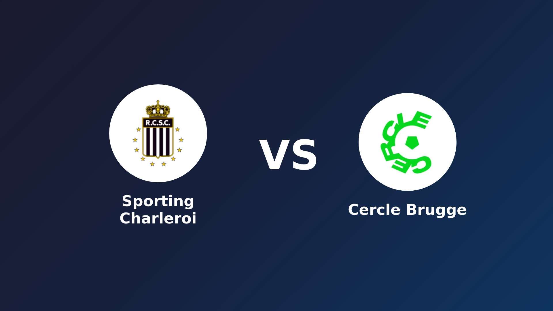 Sporting Charleroi vs Cercle Brugge
