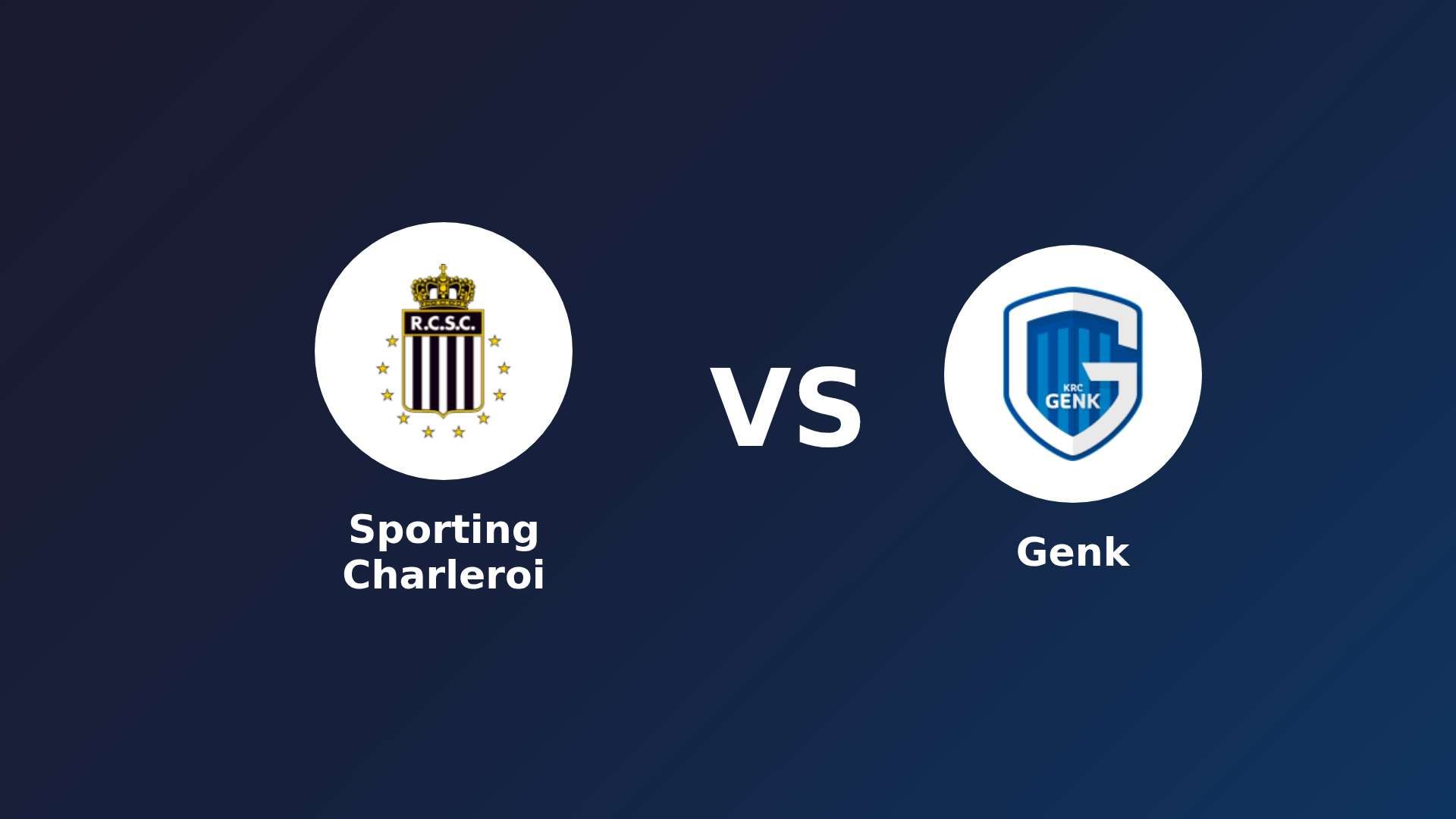Sporting Charleroi vs Genk