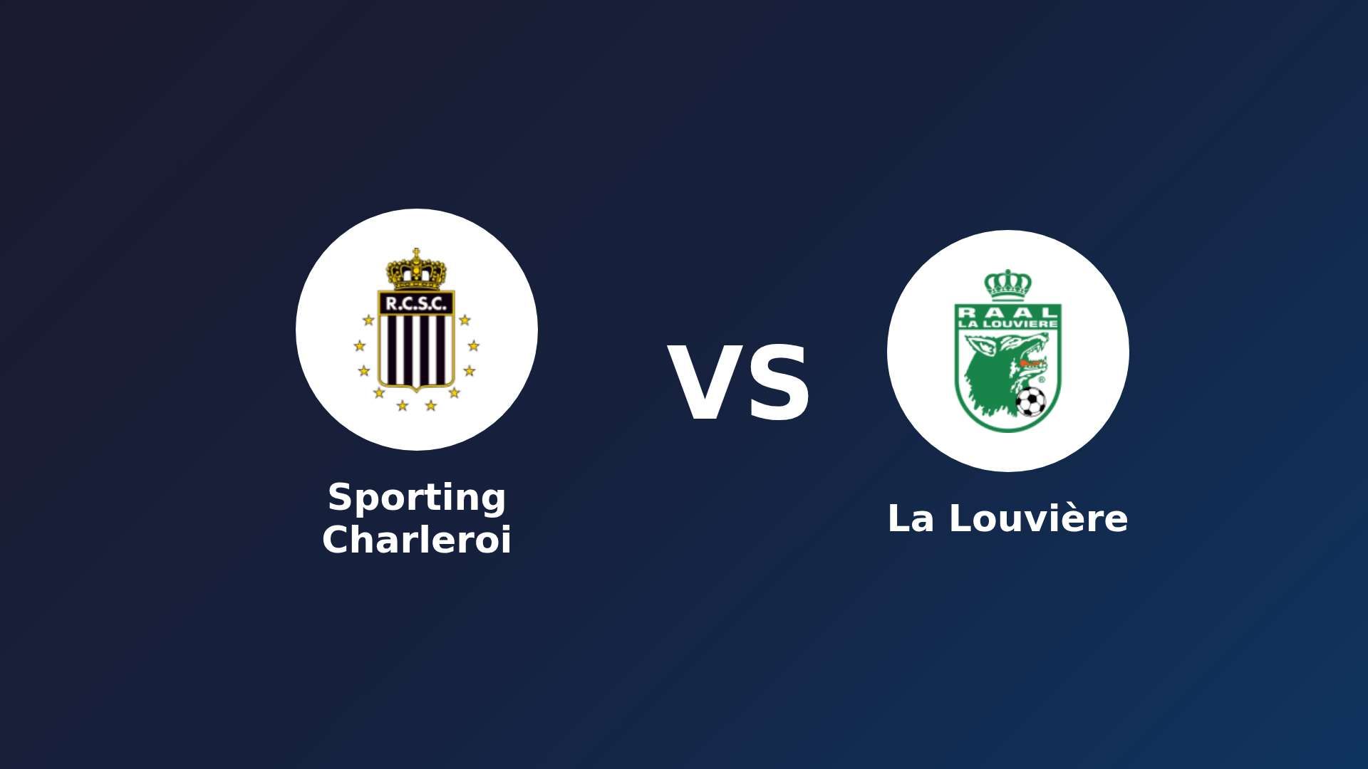 Sporting Charleroi vs La Louvière