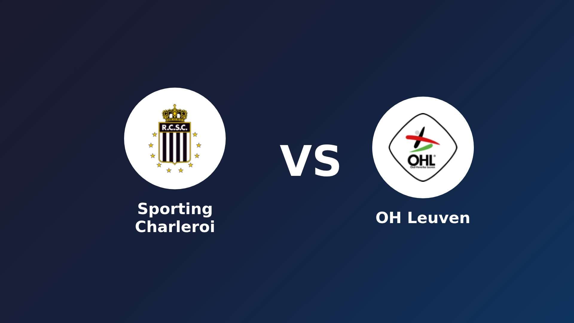 Sporting Charleroi vs OH Leuven