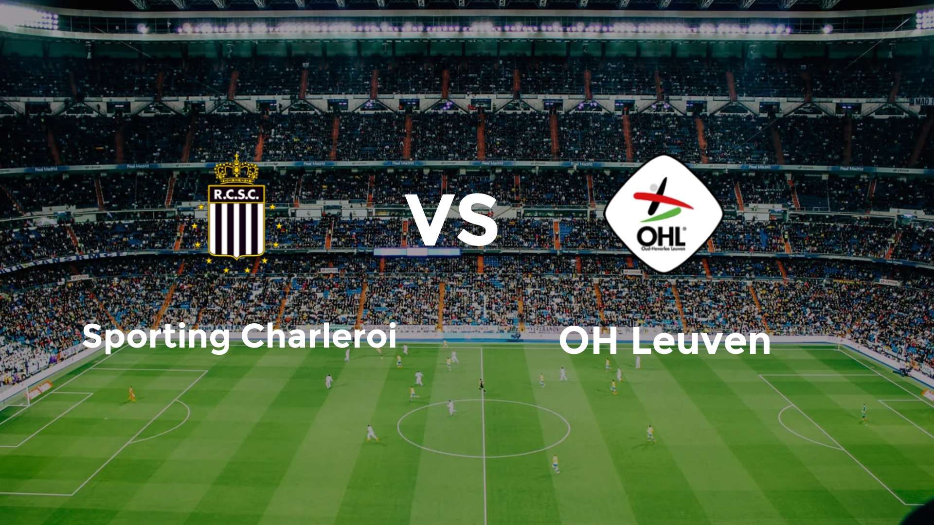 Sporting Charleroi vs OH Leuven