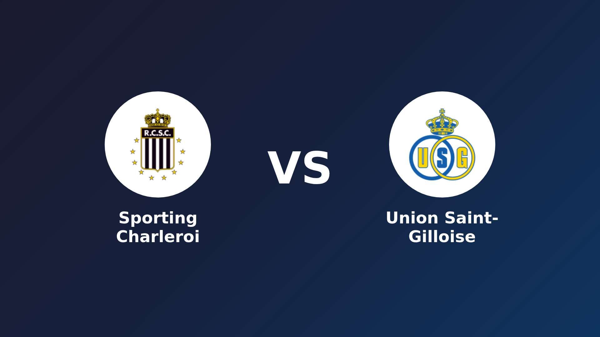 Sporting Charleroi vs Union Saint-Gilloise