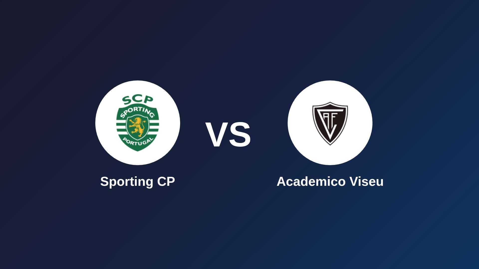 Sporting CP vs Academico Viseu