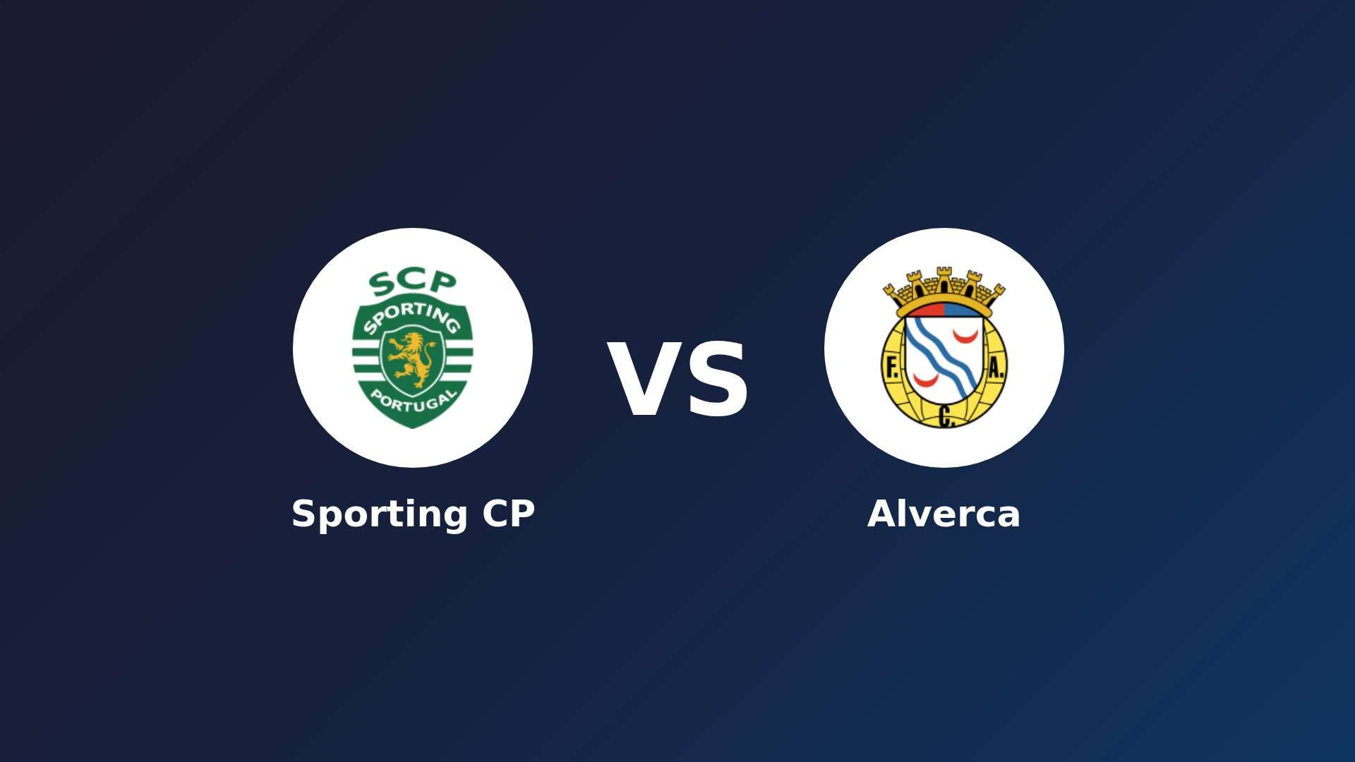 Sporting CP vs Alverca