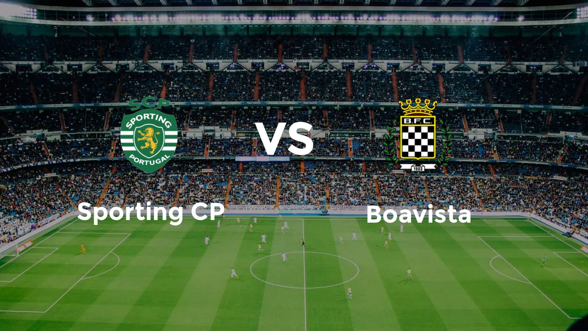 Sporting CP vs Boavista