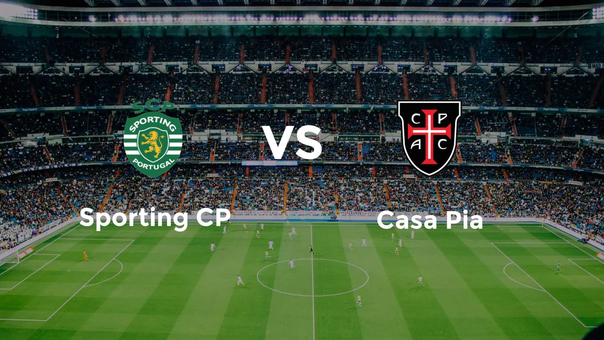 Sporting CP vs Casa Pia
