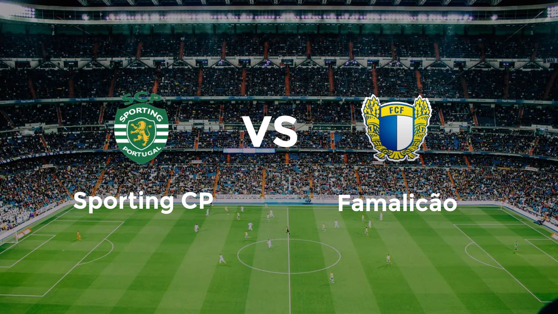 Sporting CP vs Famalicão