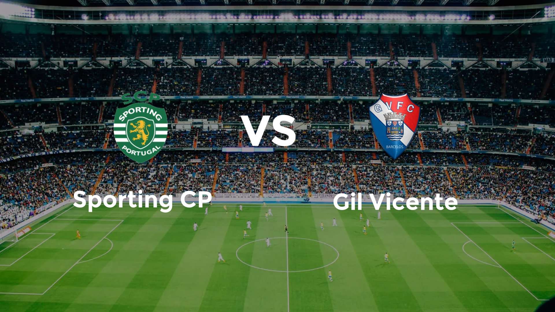 Sporting CP vs Gil Vicente