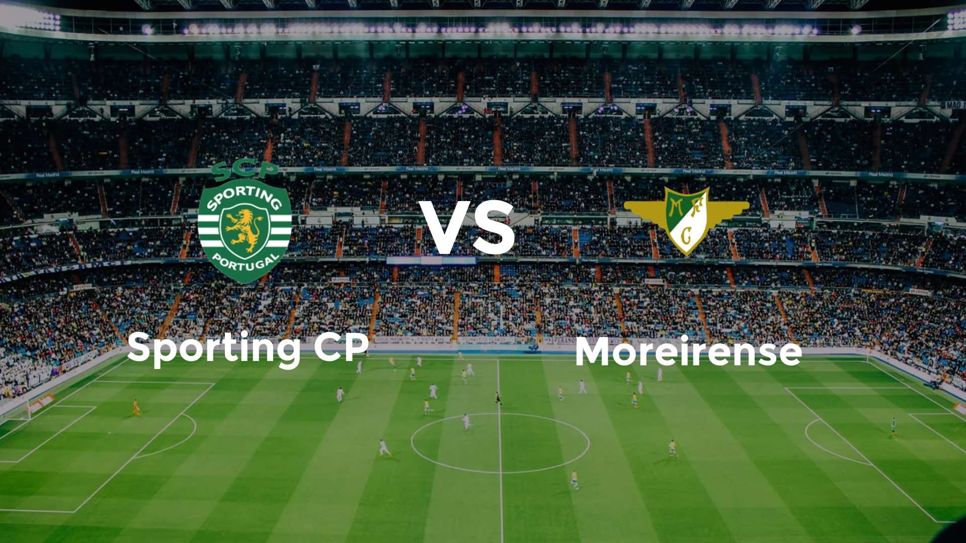 Sporting CP vs Moreirense