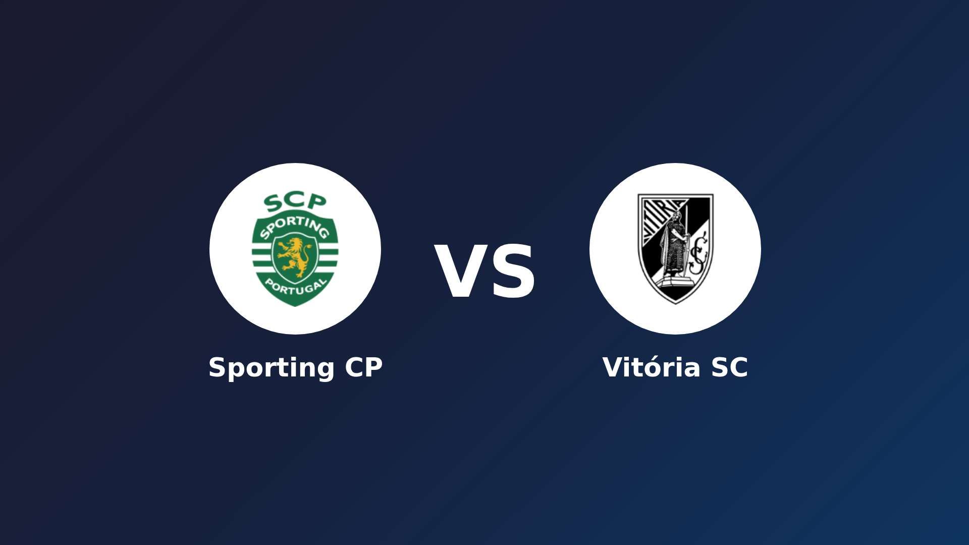 Sporting CP vs Vitória Guimarães