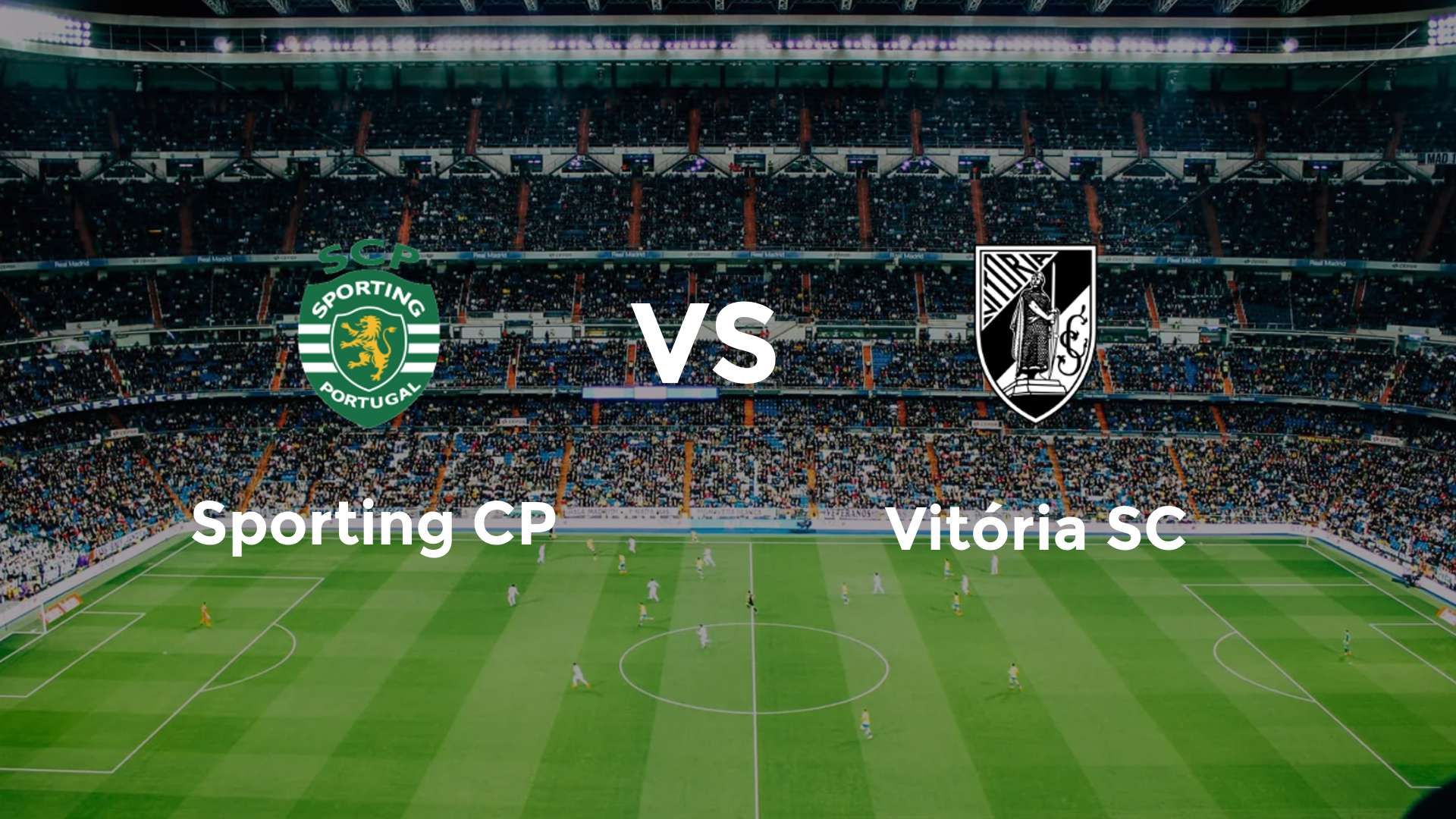 Sporting CP vs Vitória Guimarães