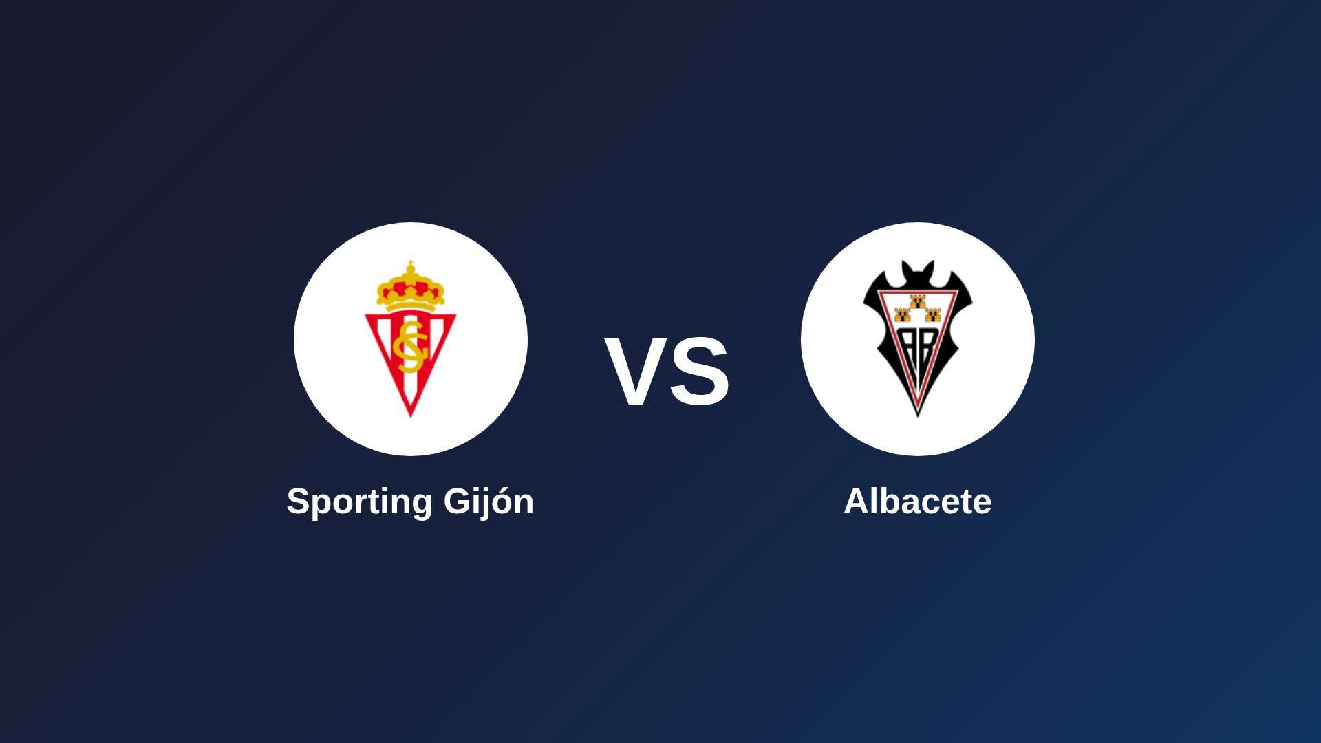 Sporting Gijón vs Albacete